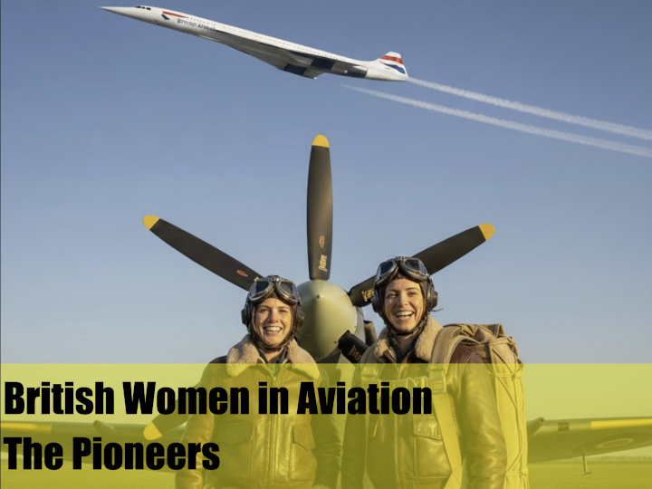 Link to 'The Pioneers' British Women in Aviation Presentation